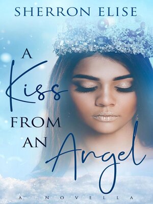 cover image of A Kiss From an Angel